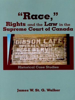 cover image of "Race," Rights and the Law in the Supreme Court of Canada